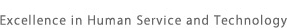 Excellence in Human Service and Technology